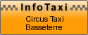Circus Taxi Basseterre: 4653006